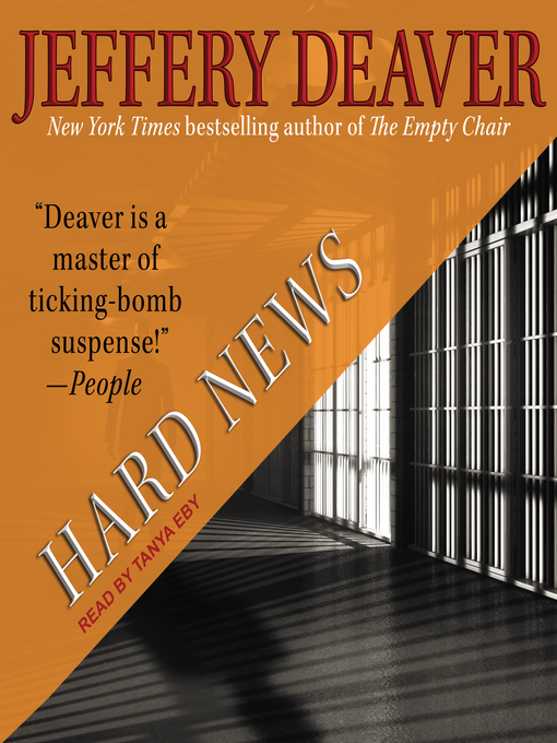 Title details for Hard News by Jeffery Deaver - Available